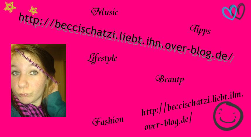Blog von beccischatzi.liebt.ihn.over-blog.de