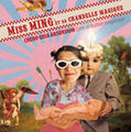 MISS MING (la vraie, l'officiel)