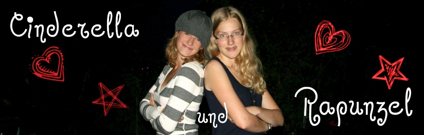Cinderella und Rapunzel